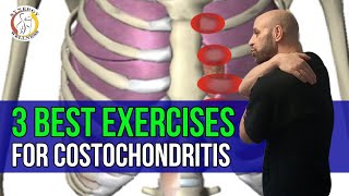 3 Best Exercises for Costochondritis [upl. by Zahc787]