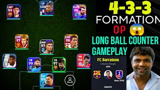 433 Formation is op 🔥🔥🔥 for Long ball counter  efootball 2024 mobile [upl. by Devina86]