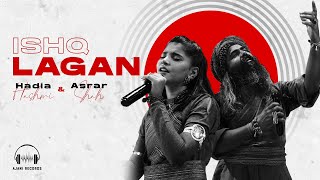 Ishq Lagan  Asrar x Hadia Hashmi  Ajani Records Season 2 [upl. by Eselahs]