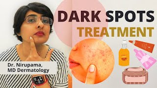 Dark Spots Treatment How to get rid of Dark Spots Pigmentation treatment  Dr Nirupama [upl. by Papst553]