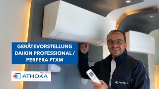 Gerätevorstellung DAIKIN Professional  Perfera FTXM [upl. by Dasha838]