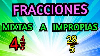 ¡Cómo convertir FRACCIONES MIXTAS a FRACCIONES IMPROPIAS Explicación definitiva [upl. by Gnov]