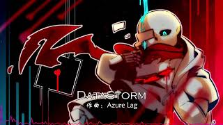 【Aftertale】DATASTORM（Geno！sans fanmade character theme） [upl. by Leafar]