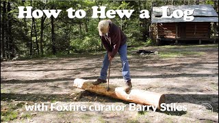 How to Hew a Log [upl. by Elsbeth]