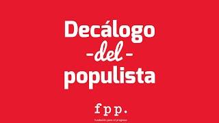 El Decálogo del Populista  Gloria Álvarez [upl. by Arihaj]