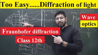 Fraunhofer Diffraction of light class 12th physics  Abhishek sahu [upl. by Attelahs565]