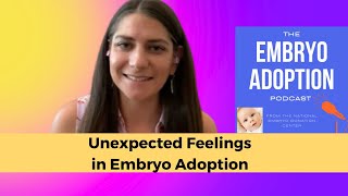 Unexpected Feelings in Embryo Adoption [upl. by Ely724]