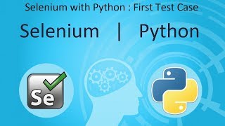 Selenium with Python  First Test Case [upl. by Imotas]