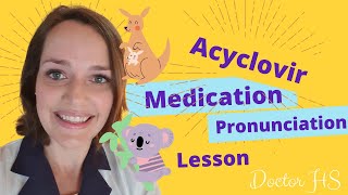 How to say Acyclovir in Australian English [upl. by Gney819]