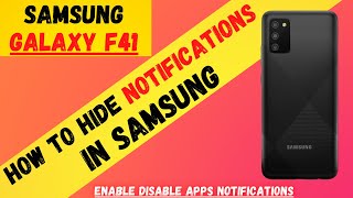 Samsung Galaxy F41 Notification Setting How To HideEnable Notification in Samsung Galaxy f41✔️ [upl. by Zolly]