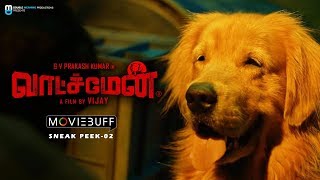 Watchman  Moviebuff Sneak Peek 02  GV Prakash Kumar Samyuktha Hegde Yogi Babu  Vijay [upl. by Waverley586]