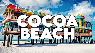 Cocoa Beach Florida Best Things To Do amp Visit [upl. by Nylad]