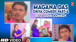 MAGANA DAS ORIYA COMEDY PART6  HARIHARA MAHAPATRA HARI [upl. by Kissiah380]