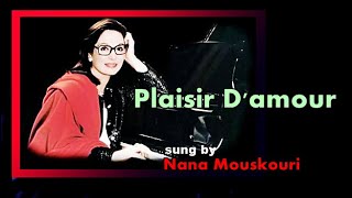 Plaisir Damour사랑의 기쁨  Nana Mouskouri with Lyrics amp 가사 해석 1971 [upl. by Juliana]