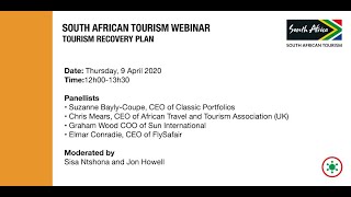 Webinar 1  Tourism Industry Recovery Plan by South African Tourism [upl. by Eiramrefinnej482]