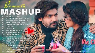 💚ROMANTIC HINDI LOVE MASHUP 2024 💛💝💚 Best Mashup of Arijit Singh Jubin Nautiyal Atif Aslam [upl. by Hanad279]