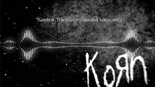 Korn  Twisted Transistor slowed bass ver [upl. by Rivalee]