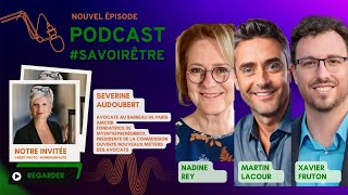 Savoirêtre  Séverine AUDOUBERT  épisode 001 [upl. by Kaplan]