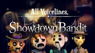 Showdown Bandit  All Voicelines [upl. by Riegel]