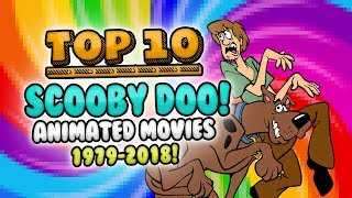 Top 10 Best ScoobyDoo Movies 19792018 [upl. by Oeram751]