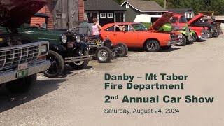 DanbyMt Tabor Volunteer Fire Department 2nd Annual Car Show August 24 2024 [upl. by Huoh148]