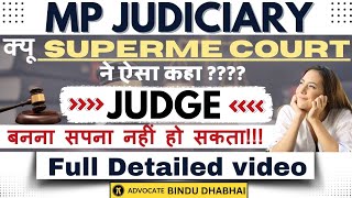 MP Judiciary  Supreme Court Latest Order  MP Civil Judge New Eligibility 2024  SC Judgement [upl. by Porett]