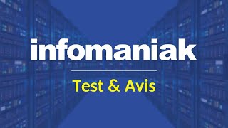 Avis Infomaniak  Test complet de lHébergeur Suisse [upl. by Matthaeus436]