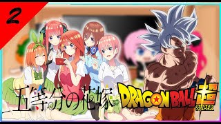 🍥🐲Las Quintillizas Reaccionan a Son Goku🐲🍥 💫25💫 💜Gacha Club💜 [upl. by Veronika]