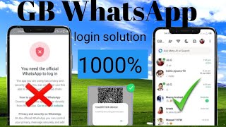 GB Whatsapp Link Device New Method Solution 2024  GB Whatsapp Login Problem Solution [upl. by Yniattirb]