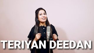 Teriyaan Deedan  Jasmine Dhiman  Parmish Verma  Prabh Gill  Female Cover Version [upl. by Atcele]