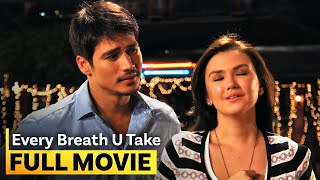 ‘Every Breath U Take’ FULL MOVIE  Angelica Panganiban Piolo Pascual [upl. by Anitahs]