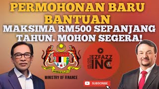 MOHON SEGERA PERMOHONAN BARU BANTUAN MAKSIMA SEHINGGA RM500 [upl. by Anyahs]