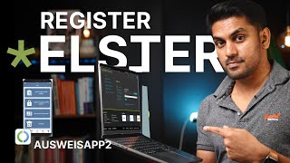 Elster Registration with Personal ID and Ausweisapp2  Step by Step Tutorial [upl. by Ylrahc]