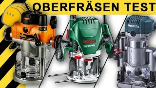 OBERFRÄSEN TEST  Bosch Makita amp Triton Oberfräse  Vergleich amp Infos [upl. by Sutsugua]