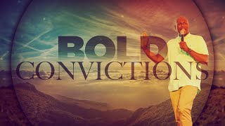 Bold Convictions Free Will Pt 2 [upl. by Adle502]