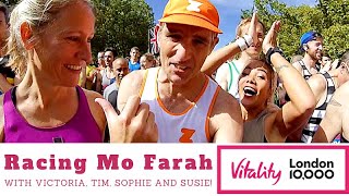 London Vitality 10K  Racing Mo Farah [upl. by Lirbij]