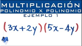 Multiplicación de expresiones algebraicas  Polinomio por polinomio  Ejemplo 1 [upl. by Eleanor667]