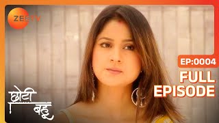 Chhoti Bahu  Ep4  Mrinalini क्यों है इतनी उखड़ी हुई Vaishali से  Full Episode  ZEE TV [upl. by Eirac791]