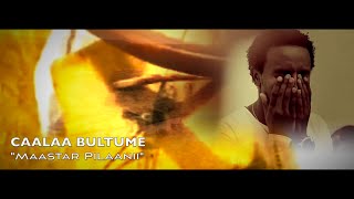 Caalaa Bultumee  Maastar Pilaanii NEW 2015 Oromo Music [upl. by Remlap]