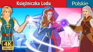 Księżniczka Lodu  The Ice Princess in Polish I PolishFairyTales [upl. by Mij241]