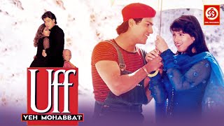 UFF YEH MOHBBAT  Superhit Bollywood Comedy Romantic Movie  Abhishek Twinkle Khanna Anupam Kher [upl. by Torras146]