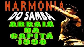 Harmonia Do Samba  Pelourinho de Nazaré  1998 [upl. by Ellehsar130]