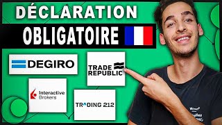 Comment déclarer son compte titre étranger Trade Republic Degiro Trading 212 etc [upl. by Nylacaj]