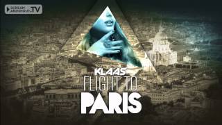 Klaas  Flight To Paris Original Mix [upl. by Agnella]