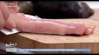 RECETTE  Filet de truite d’Auvergne en croustibrebis et palets de butternut glacés [upl. by Larual478]