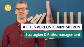 Aktienverluste minimieren Strategien amp Risikomanagement [upl. by Esyle407]