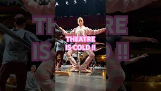 THEATRE IS COLD ballerinaballetdancertheatreballetclassbehindthescenesbackstagecold [upl. by Nilahs]