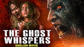 THE GHOST WHISPERS  Hollywood English Movie  Blockbuster Supernatural Horror Movie In English [upl. by Noguchi]