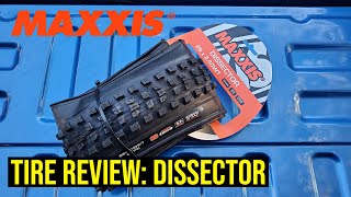 Maxxis Dissector Review  Is this the Unicorn tire [upl. by Ateuqahs]