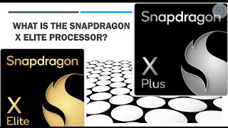 What is the Snapdragon X Elite processor SnapdragonR X Elite X1e78100 QualcommR Oryon CPU [upl. by Fuller]